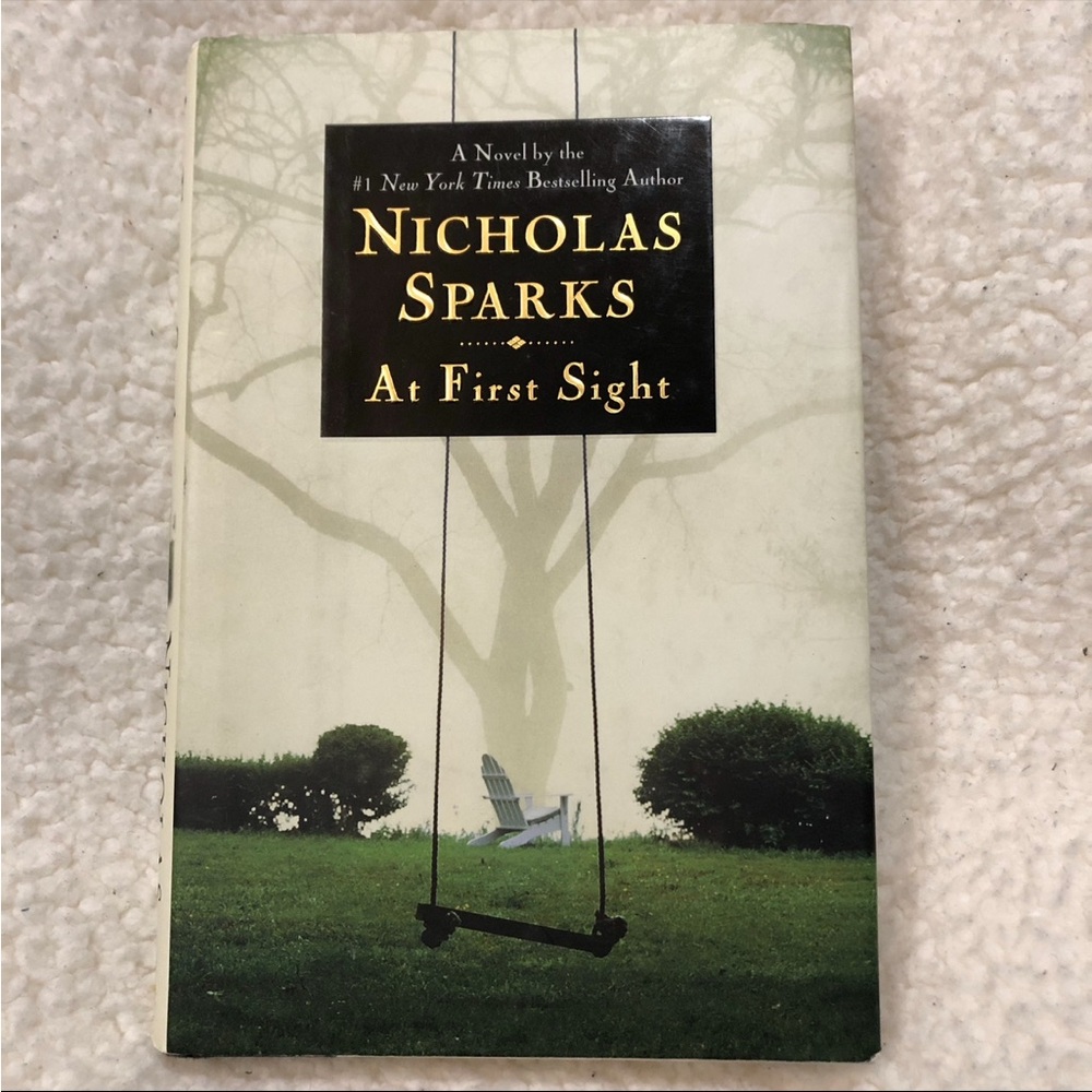 At First Sight  ~ Nicholas Sparks ~ Hardcover